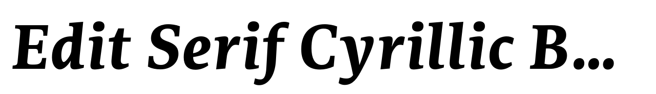 Edit Serif Cyrillic Bold Italic